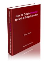 How to Create Powerful Technical Sales Literature manual